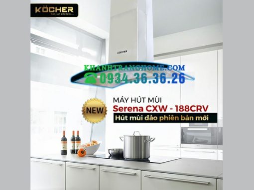 MÁY HÚT MÙI KOCHER SERENA CXW-188CRV