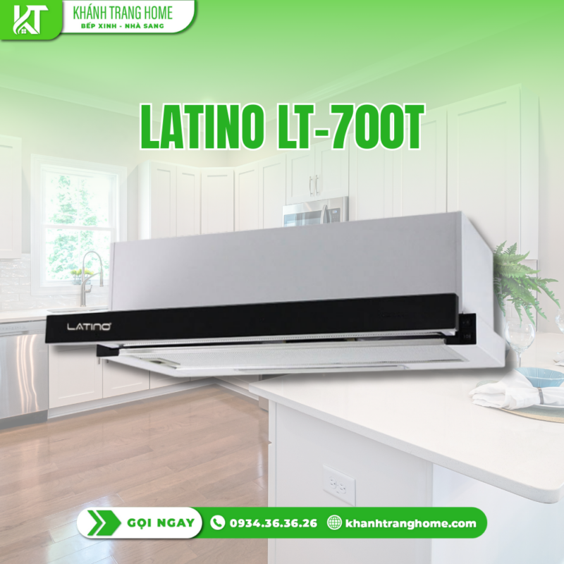 MÁY HÚT MÙI LATINO LT-700T