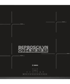 BẾP TỪ BOSCH PIE631FB1E - 84 BẾP TỪ BOSCH PIE631FB1E - 83