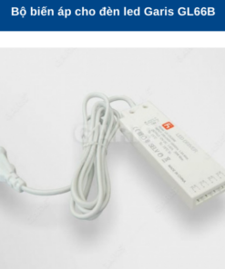 BIẾN ÁP CHO ĐÈN LED GARIS GL66B - 10 BIẾN ÁP CHO ĐÈN LED GARIS GL66B - 9