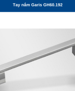 TAY NẮM GARIS GH60.192 - 8 TAY NẮM GARIS GH60.192 - 7