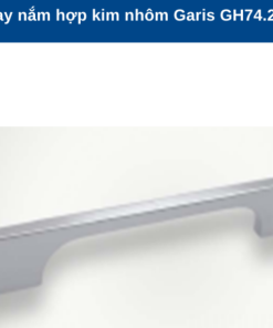 TAY NẮM GARIS GH74.224 - 7