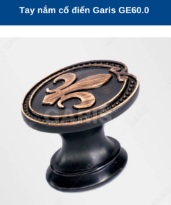 TAY NẮM CỔ ĐIỂN GARIS GE60.0 - 9