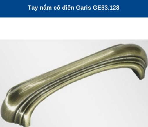 TAY NẮM CỔ ĐIỂN GARIS GE63.128 - 5