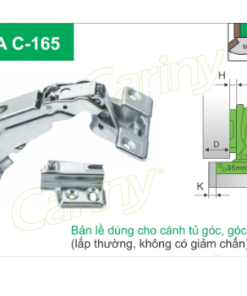 Cariny - Bản lề C-165 dùng cho cánh tủ góc, góc mở 165 độ