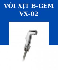 VÒI XỊT B-GEM VX-02