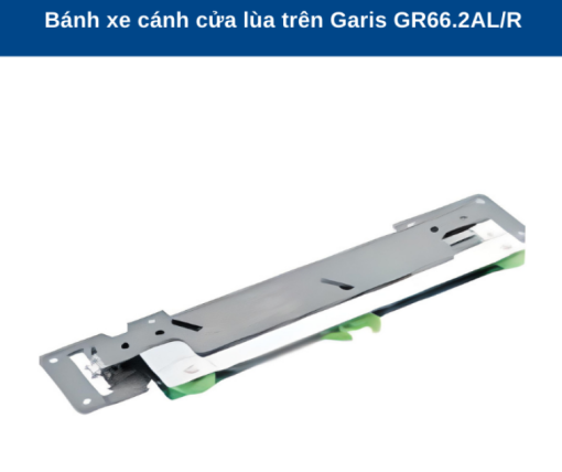 Bánh xe cánh lùa trên giảm chấn Garis GR66.2AL/R - 3