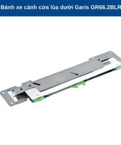 Bánh xe cánh lùa dưới giảm chấn Garis GR66.2BL/R - 8 Bánh xe cánh lùa dưới giảm chấn Garis GR66.2BL/R - 7