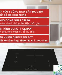 BẾP TỪ BOSCH SERIE 6 PVS831FB5E 4 VÙNG NẤU BÁN ĐA ĐIỂM - 43