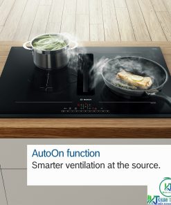 BẾP TỪ KẾT HỢP HÚT MÙI BOSCH PVQ731F15E SERIE 6 BỐN VÙNG NẤU - 46 BẾP TỪ KẾT HỢP HÚT MÙI BOSCH PVQ731F15E SERIE 6 BỐN VÙNG NẤU - 45