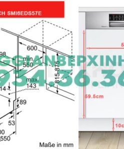 MÁY RỬA CHÉN BÁT BOSCH BÁN ÂM SMI6EDS57E SERIE 6 13 BỘ NHẬP KHẨU ĐỨC - 6 MÁY RỬA CHÉN BÁT BOSCH BÁN ÂM SMI6EDS57E SERIE 6 13 BỘ NHẬP KHẨU ĐỨC - 5