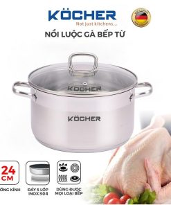 NỒI LUỘC GÀ KOCHER