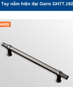 TAY NẮM HIỆN ĐẠI GARIS GH77.192 - 10 TAY NẮM HIỆN ĐẠI GARIS GH77.192 - 9
