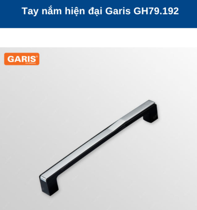 TAY NẮM GARIS GH79.192