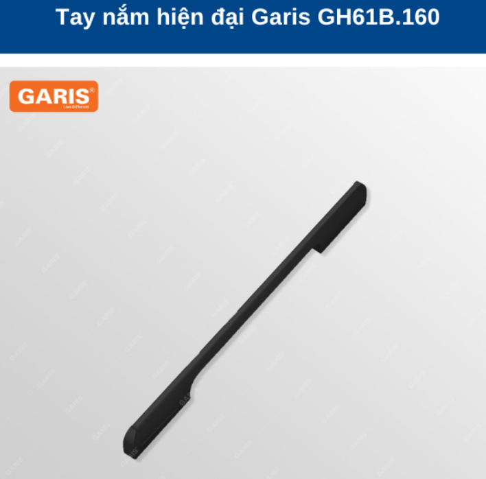 TAY NẮM GARIS GH61B.160 - 3