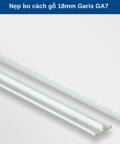 NẸP BO CÁNH GỖ 18MM GARIS GA7 - 9