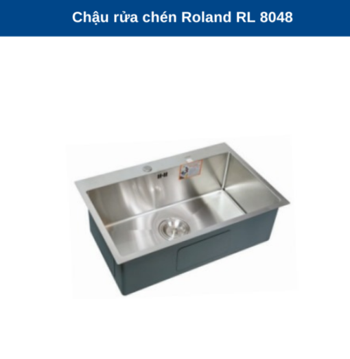 Chậu rửa chén Roland RL-RL 8048 - 5