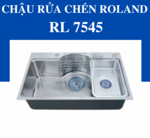 Chậu rửa chén Roland RL-RL 7545 - 9