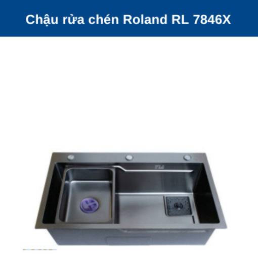Chậu rửa chén Roland RL-RL 7846X - 5