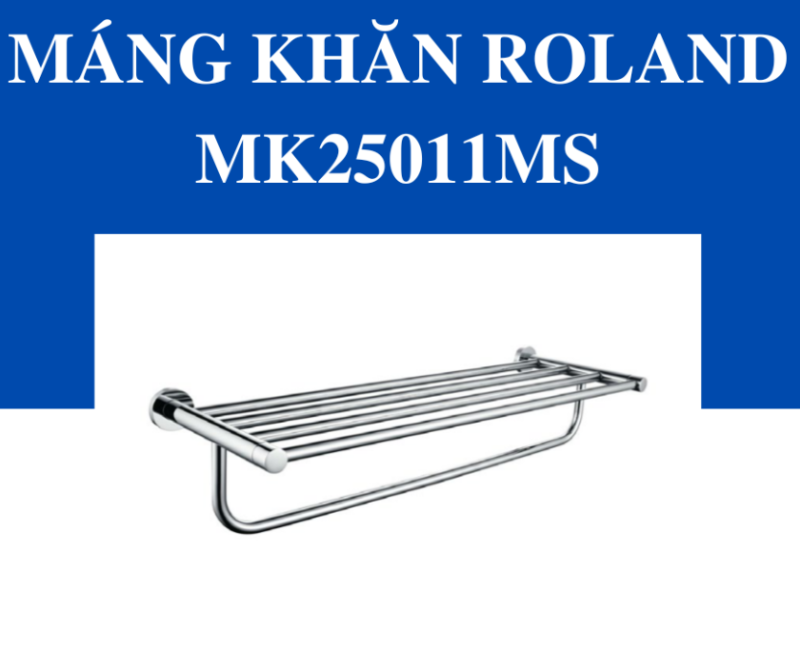 Máng Khăn Roland MK25011MS