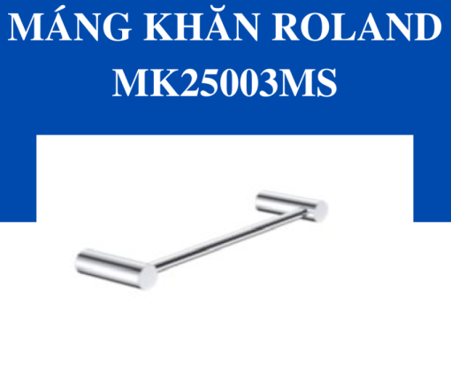 Máng Khăn Roland MK25003MS - 3