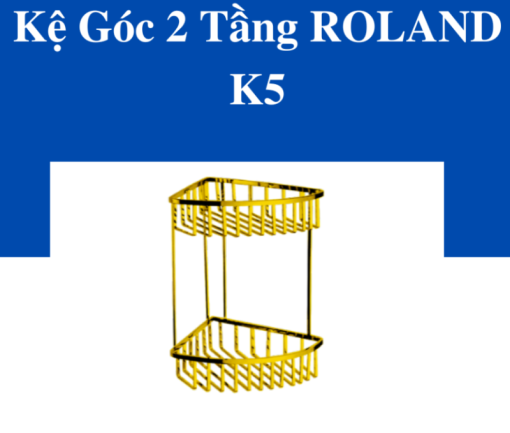 Kệ Góc 2 Tầng Roland K5 - 5