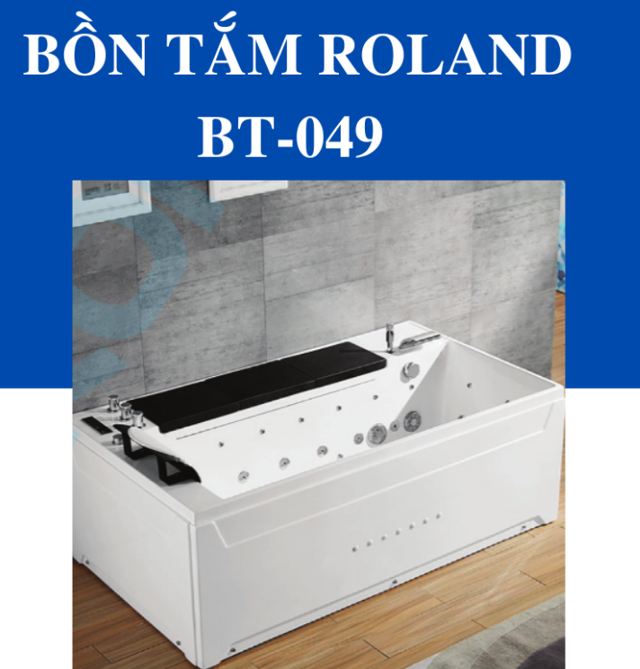 Bồn Tắm Massage Đặt Sàn Roland BT-049