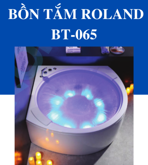 Bồn Tắm Massage Đặt Sàn Roland BT-065 - 5