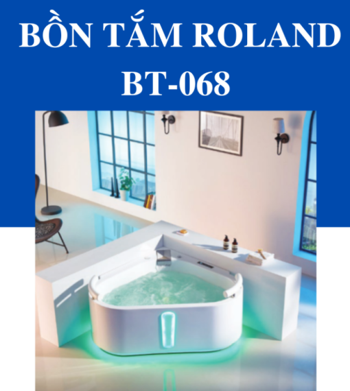 Bồn Tắm Massage Đặt Sàn Roland BT-068 - 3