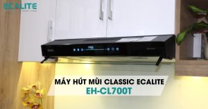 Máy hút mùi cổ điển Classic EH-CL700T