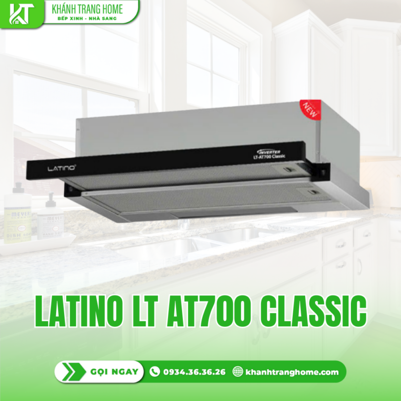 Máy hút mùi âm tủ Latino LT AT700 Classic
