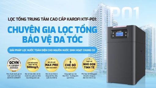 Lọc tổng trung tâm cao cấp Karofi KTF-P01 - 5
