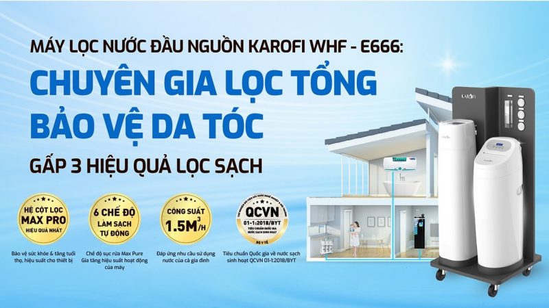 Máy lọc nước Karofi WHF-E666 - 36 Máy lọc nước Karofi WHF-E666