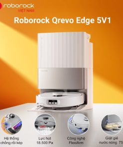 ROBOT HÚT BỤI LAU NHÀ ROBOROCK QREVO EDGE 5V1 - 64 ROBOT HÚT BỤI LAU NHÀ ROBOROCK QREVO EDGE 5V1 - 63