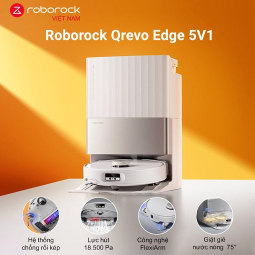ROBOT HÚT BỤI LAU NHÀ ROBOROCK QREVO EDGE 5V1 - 23