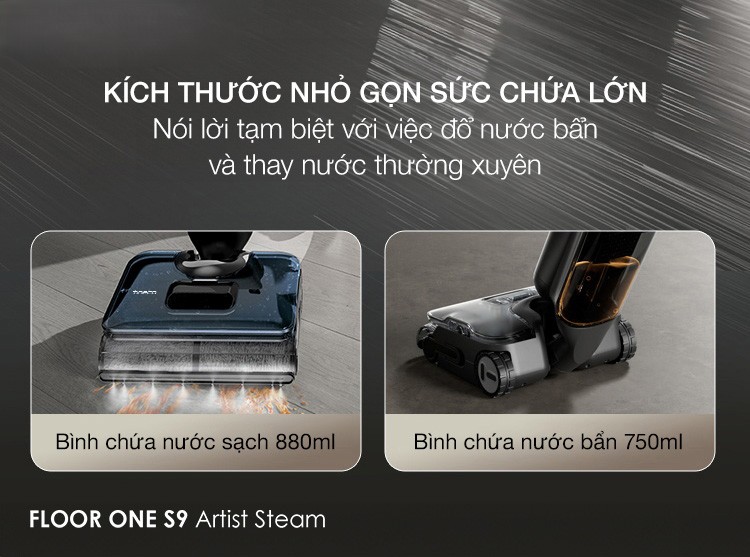 MÁY HÚT BỤI LAU NHÀ TINECO FLOOR ONE S9 ARTIST STEAM - 86 MÁY HÚT BỤI LAU NHÀ TINECO FLOOR ONE S9 ARTIST STEAM
