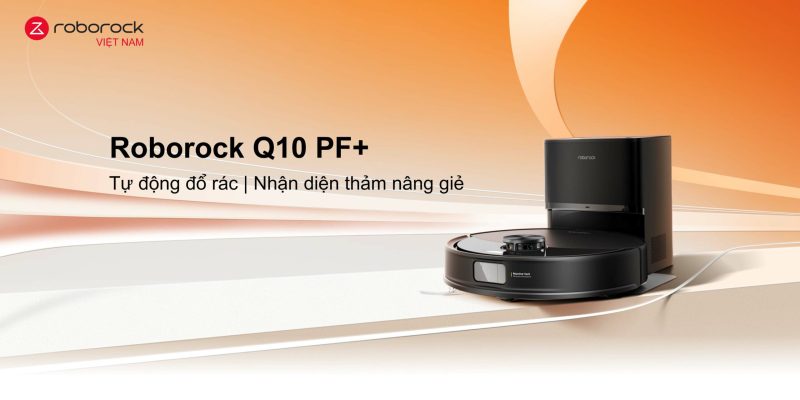 ROBOT HÚT BỤI LAU NHÀ ROBOROCK Q10 PF+ PLUS - 57 ROBOT HÚT BỤI LAU NHÀ ROBOROCK Q10 PF+ PLUS