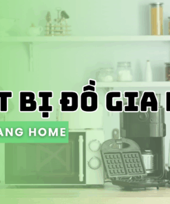 Trang chủ - 40 Thiết Bị Đồ Gia Dụng