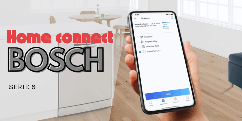 Tính năng thông minh Home Connect trên Bosch Serie 6 – Quản lý máy rửa bát từ xa - 1 Tính năng thông minh Home Connect