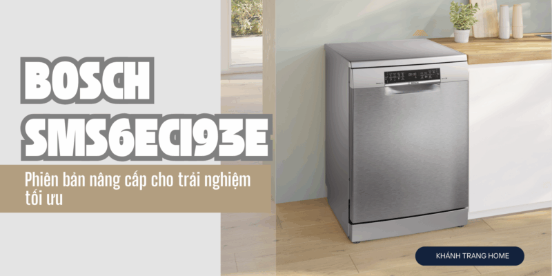 Bosch SMS6ECI93E Serie 6 – Phiên bản nâng cấp cho trải nghiệm tối ưu - 1 Bosch SMS6ECI93E Serie 6