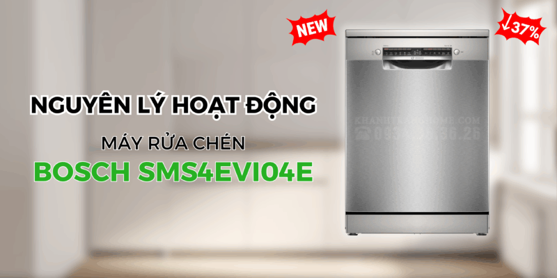 Nguyên Lý Hoạt Động Của Máy Rửa Chén Bosch SMS4EVI04E – Tìm Hiểu Chi Tiết Từ A đến Z - 1 Nguyên Lý Hoạt Động Của Máy Rửa Chén Bosch SMS4EVI04E – Tìm Hiểu Chi Tiết Từ A đến Z