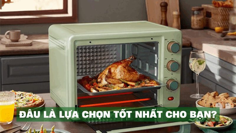 Top 5 Lò Nướng Gia Đình Tốt Nhất Hiện Nay – Tiện Lợi Cho Mọi Nhà Bếp - 6 Top 5 Lò Nướng Gia Đình Tốt Nhất Hiện Nay – Tiện Lợi Cho Mọi Nhà Bếp
