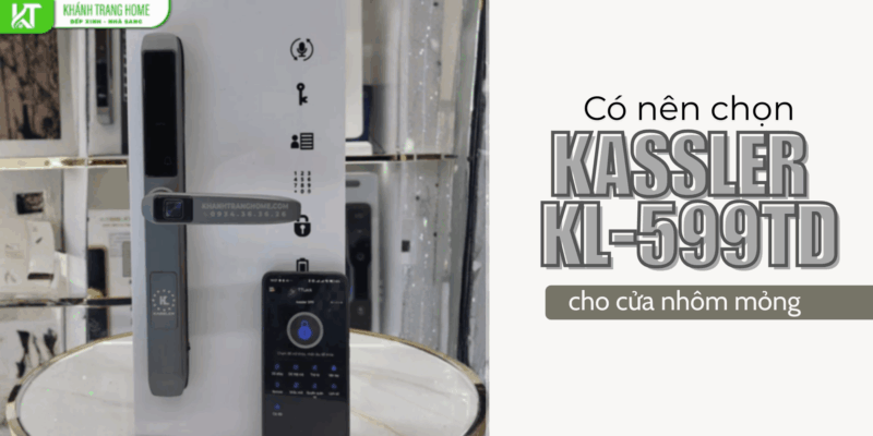 Có nên chọn khóa Kassler KL-599TD Grey App+Remote cho cửa nhôm mỏng? - 1 Có nên chọn khóa Kassler KL-599TD Grey App+Remote cho cửa nhôm mỏng