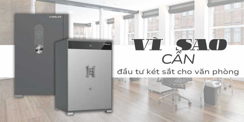 Két sắt cho văn phòng – nên chọn loại nào? Top 5 két sắt được đề xuất từ Khánh Trang home - 2 Két sắt cho văn phòng – nên chọn loại nào