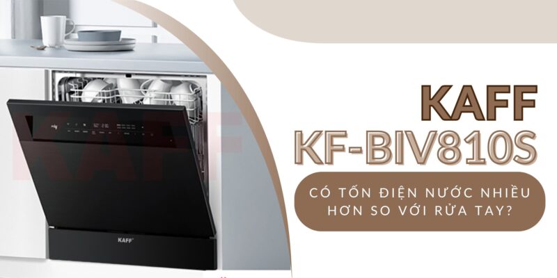 KAFF KF-BIV810S có tốn điện nước nhiều hơn so với rửa tay