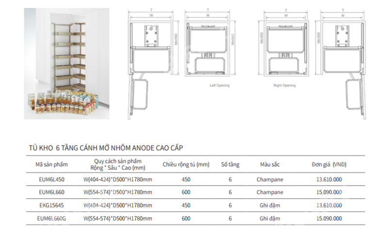 TỦ KHO CÁNH MỞ NHÔM ANODE EUROGOLD EUM6L660G
